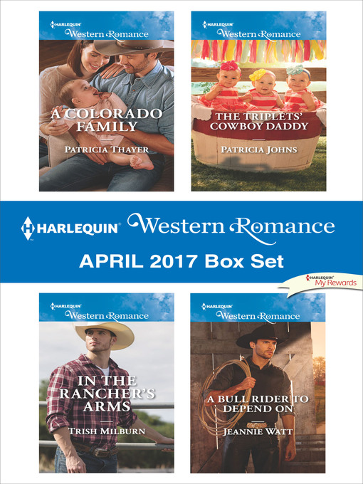Title details for Harlequin Western Romance April 2017 Box Set by Patricia Thayer - Wait list